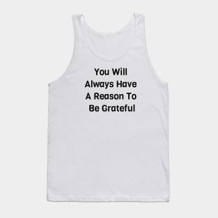 Be Grateful Tank Top